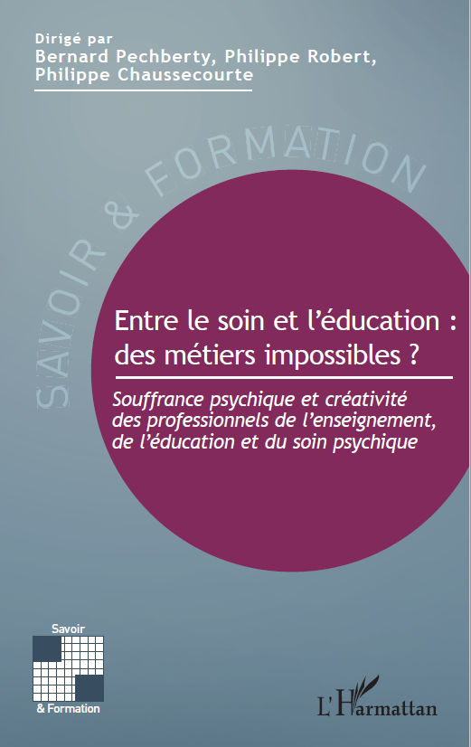 Entre Le Soin Et L ducation Des M tiers Impossibles AECSE